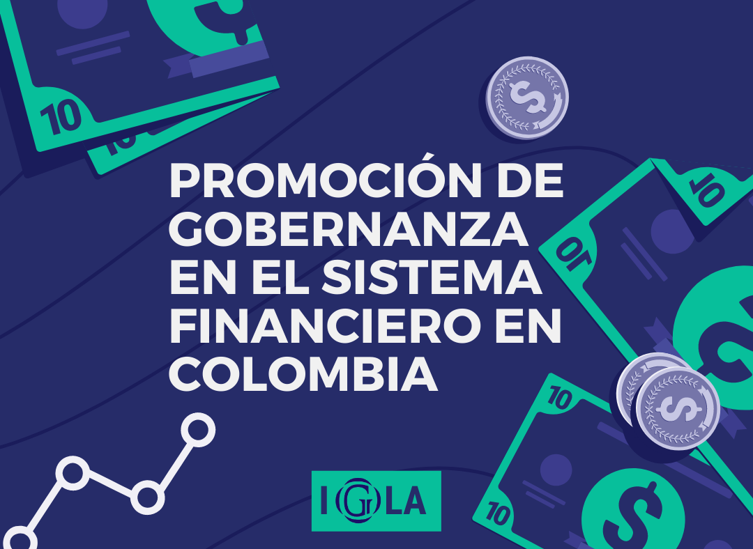 Promoción de Gobernanza en el Sistema Financiero en Colombia - Parte I Análisis del Sector